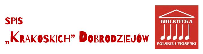 Spis 'Krakoskich' Dobrodziej�w